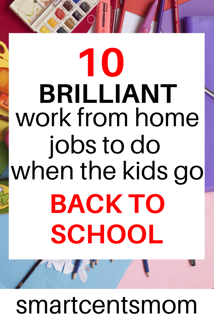 Best Jobs for Moms During School Hours - SmartCentsMom