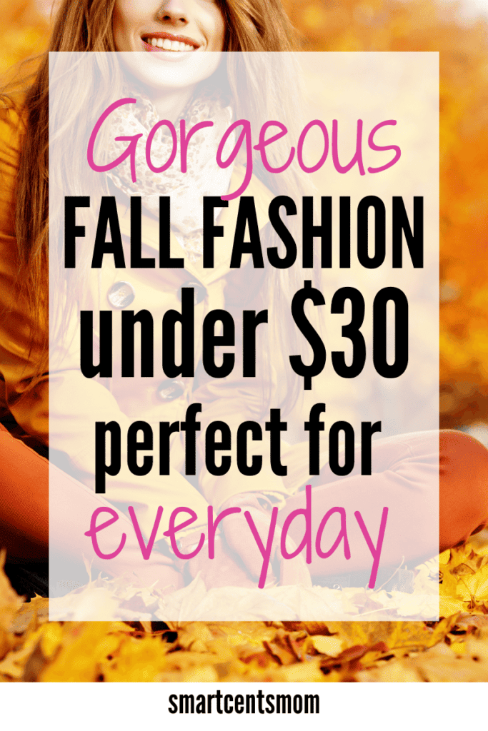 beautiful fall fashion under 30