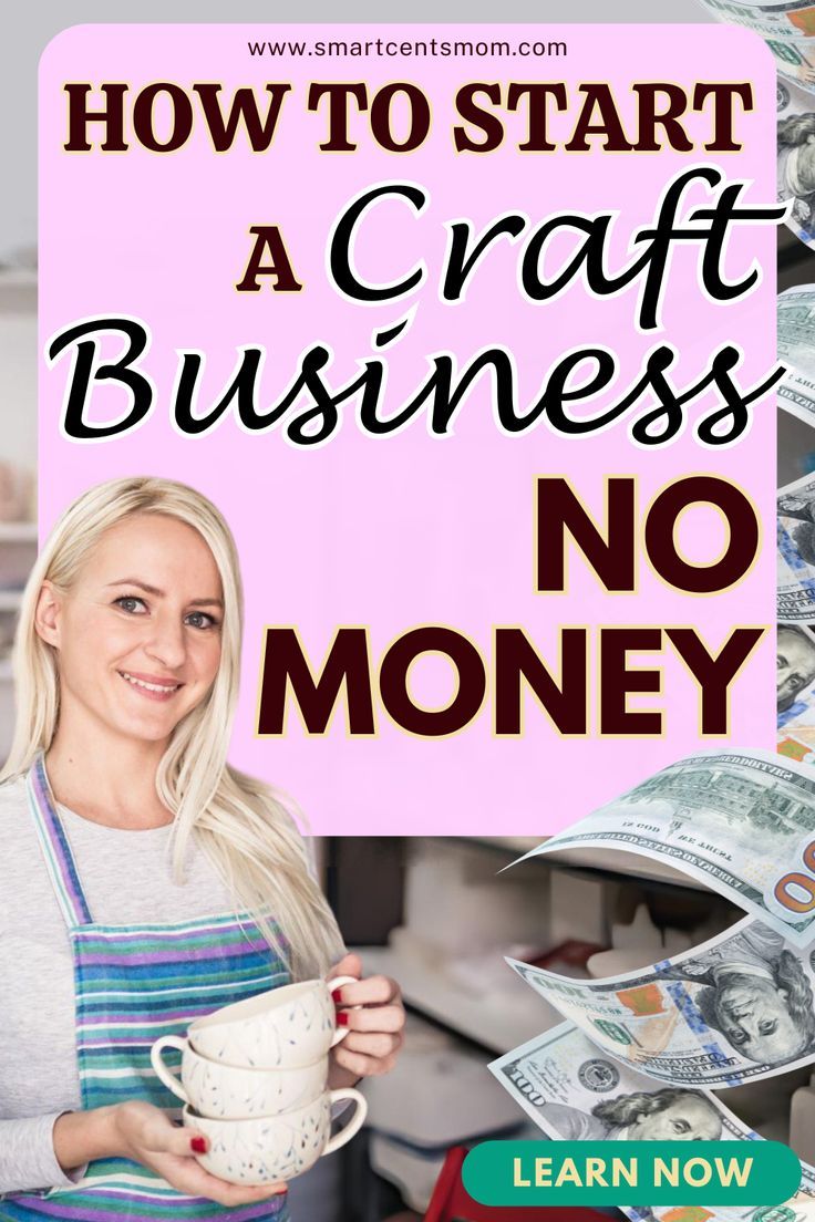 How To Start A Craft Business With No Money
